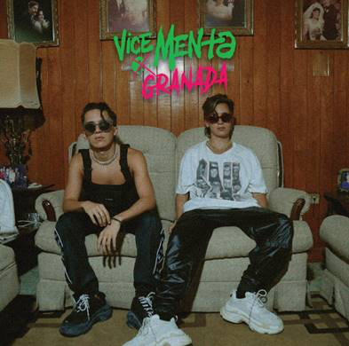 VICE MENTA lanza su nuevo sencillo y video titulado “Granada”