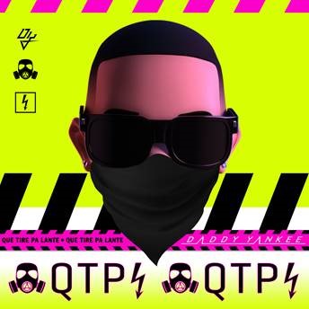 DADDY YANKEE lanzó su tema ‘QTP” (Que Tire Pa’lante)’
