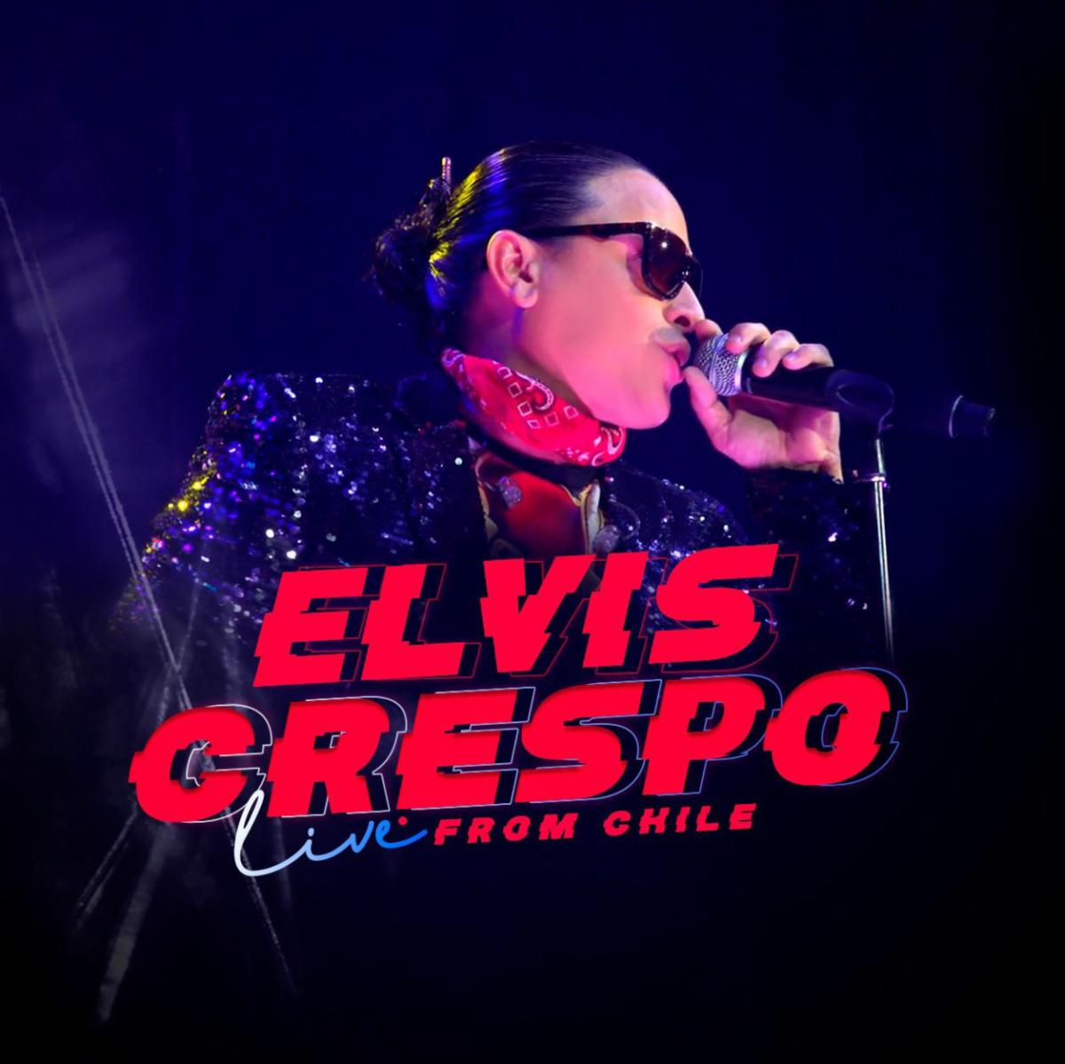 ELVIS CRESPO lanza el especial “Elvis Crespo Live From ...
