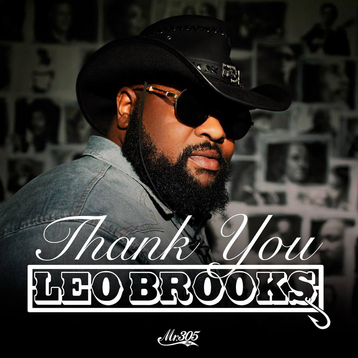 LEO BROOKS drops debut single “THANK YOU” via Mr. 305 Records