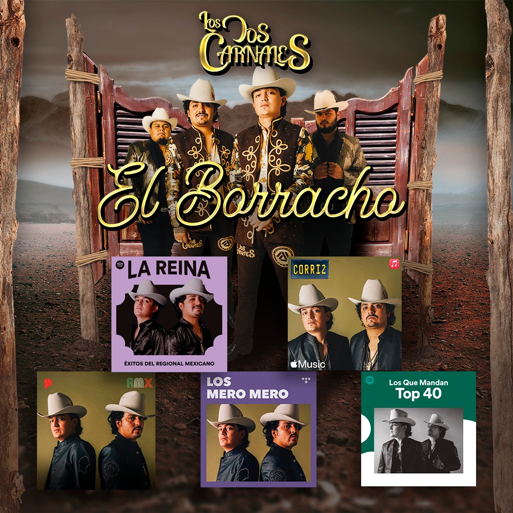 LOS DOS CARNALES lanzan su álbum “El Borracho”