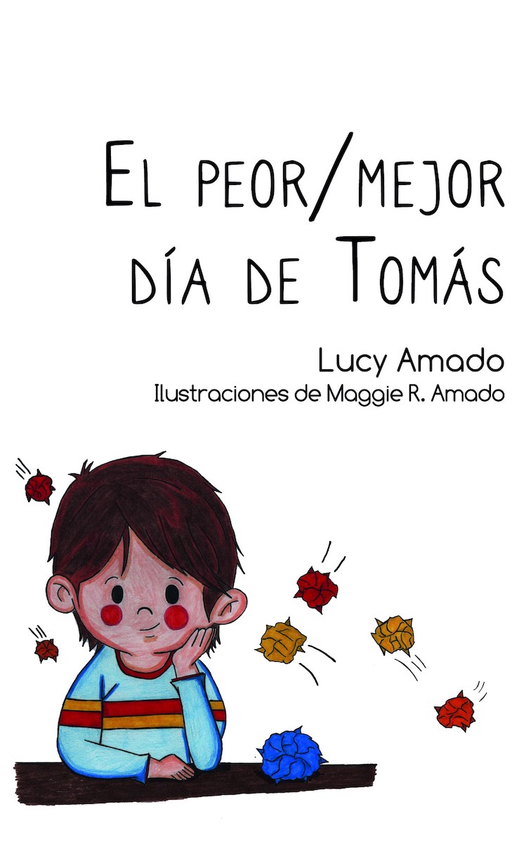 LUCY AMADO publica libro “El Pero/Mejor Día de Tomás”