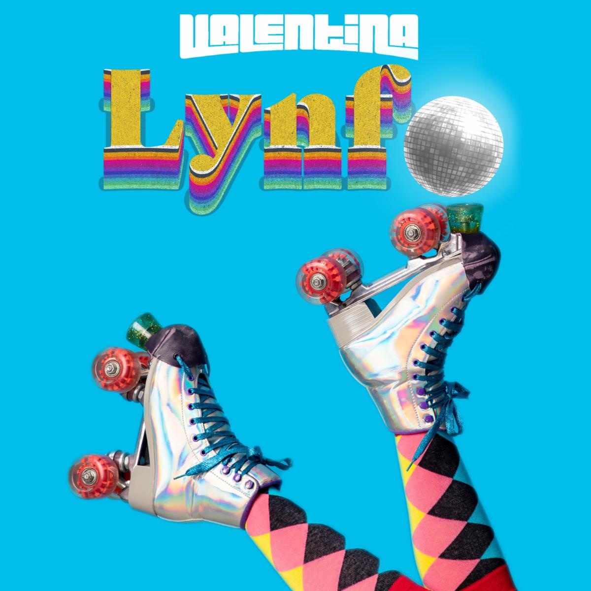VALENTINA lanza nuevo tema “LYNFO”