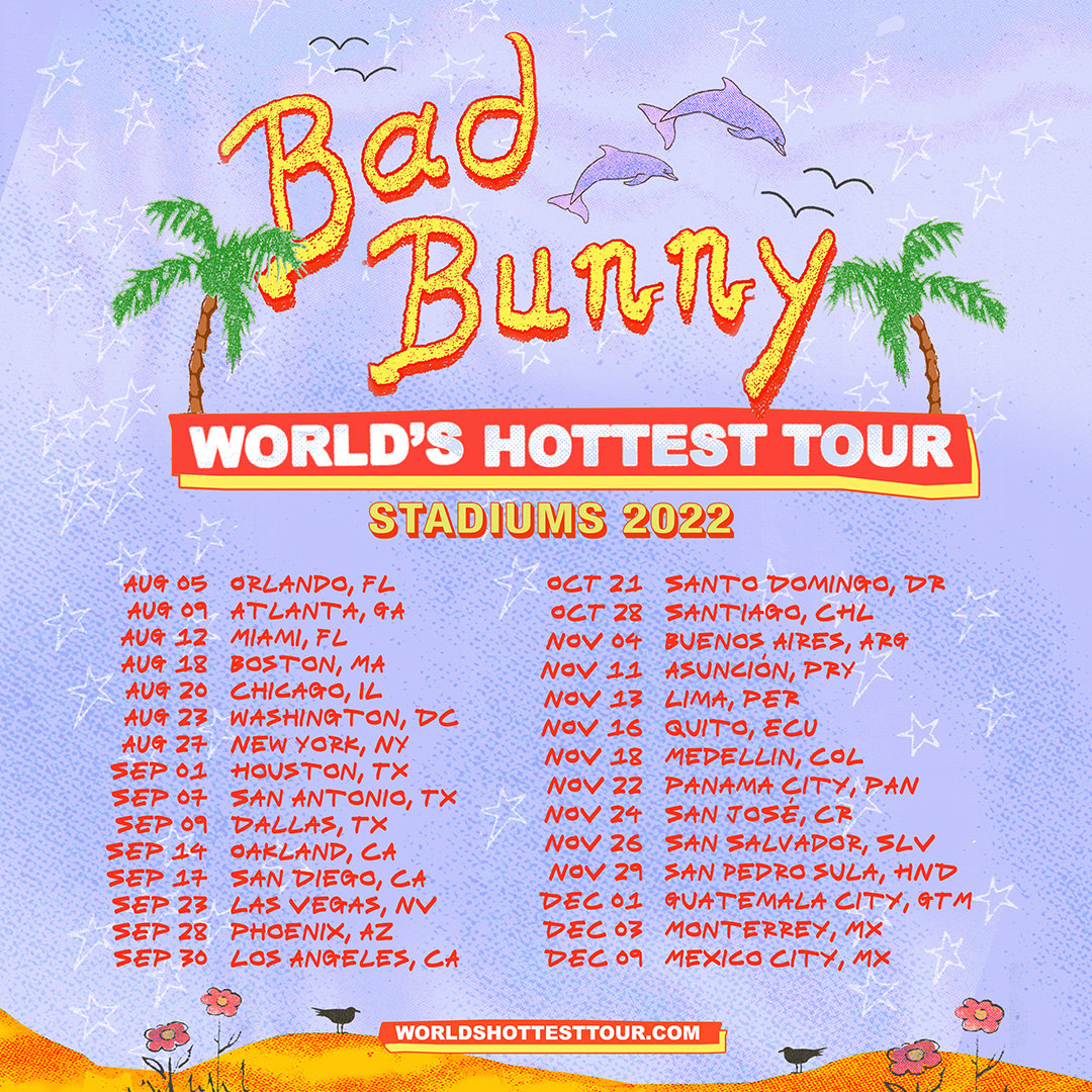 BAD BUNNY anuncia fechas de su tour “BAD BUNNY: WORLD’S HOTTEST TOUR”