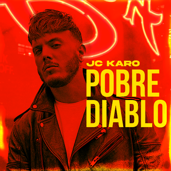 JC KARO presenta nuevo sencillo “Pobre Diablo”