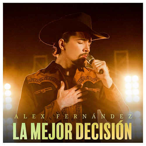 ALEX FERNANDEZ estrena nueva canción “La Mejor Decisión”