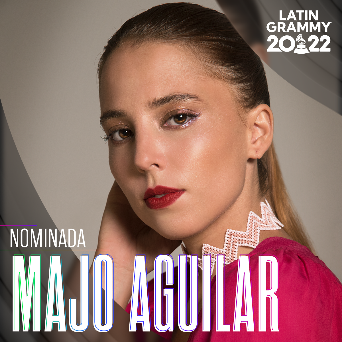 MAJO AGUILAR recibe nominación al Latin GRAMMY 2022