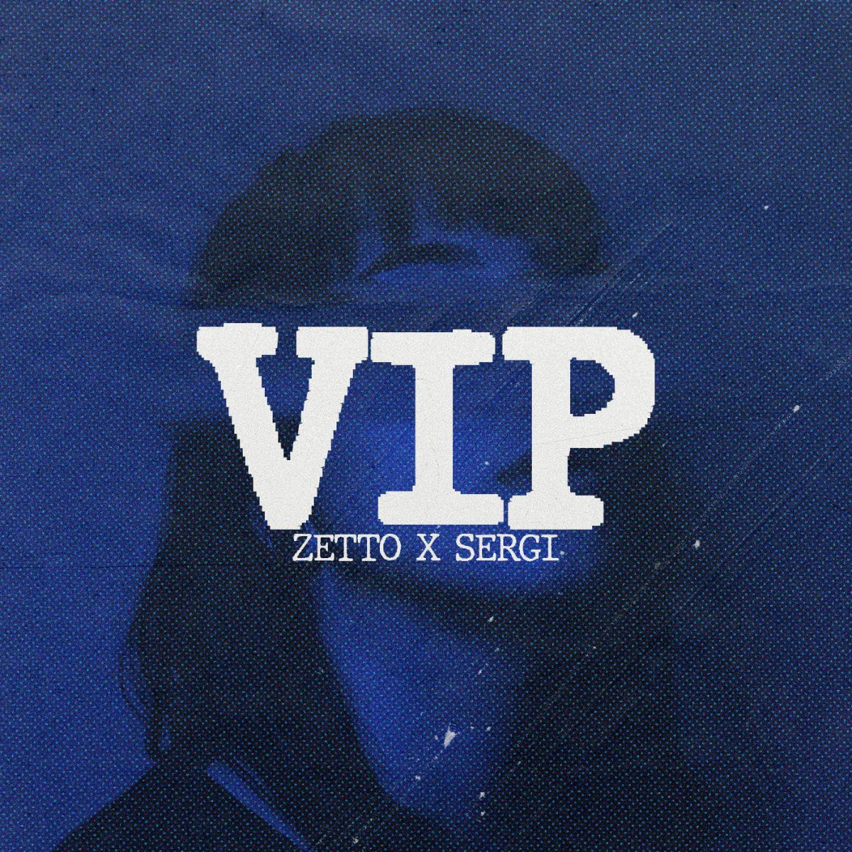 ZETTO junto a Sergi lanza tema “VIP”