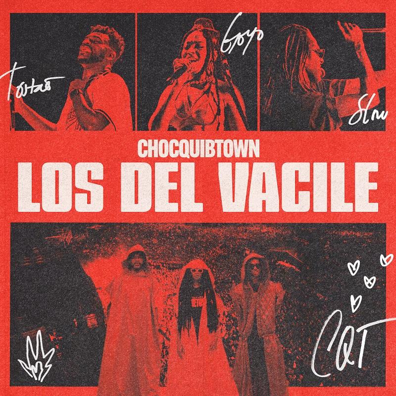 CHOCQUIBTOWN anuncia el lanzamiento de su nuevo tema “Los del vacile”