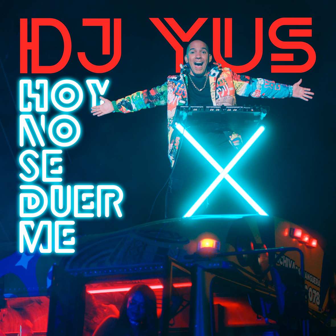 DJ YUS lanza nuevo sencillo “Hoy No Se Duerme”
