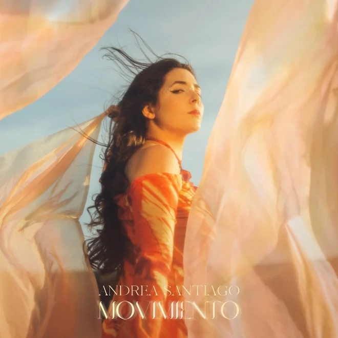 ANDREA SANTIAGO presenta nuevo sencillo “Movimiento”