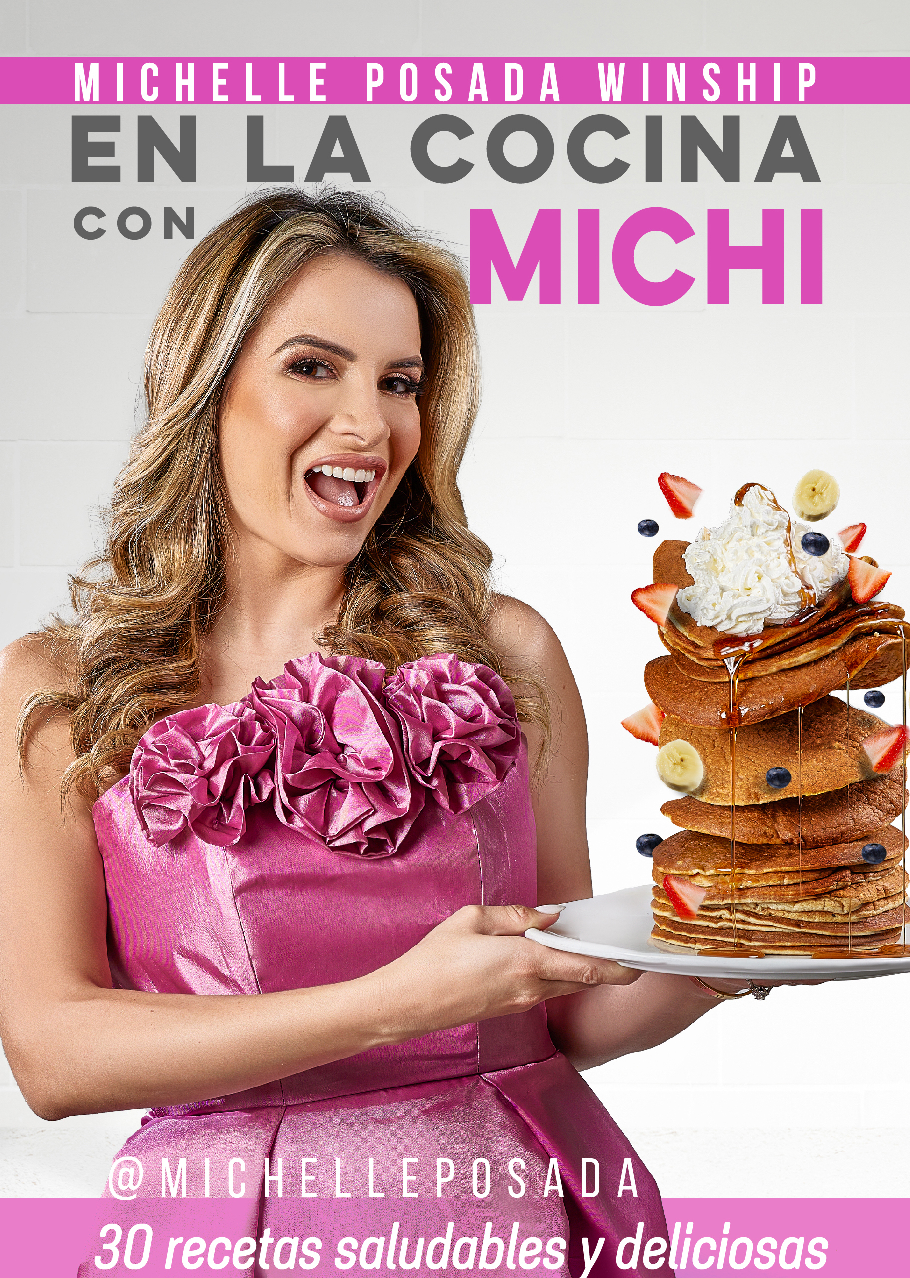 MICHELLE POSADA lanza su libro “En la Cocina con Michi”
