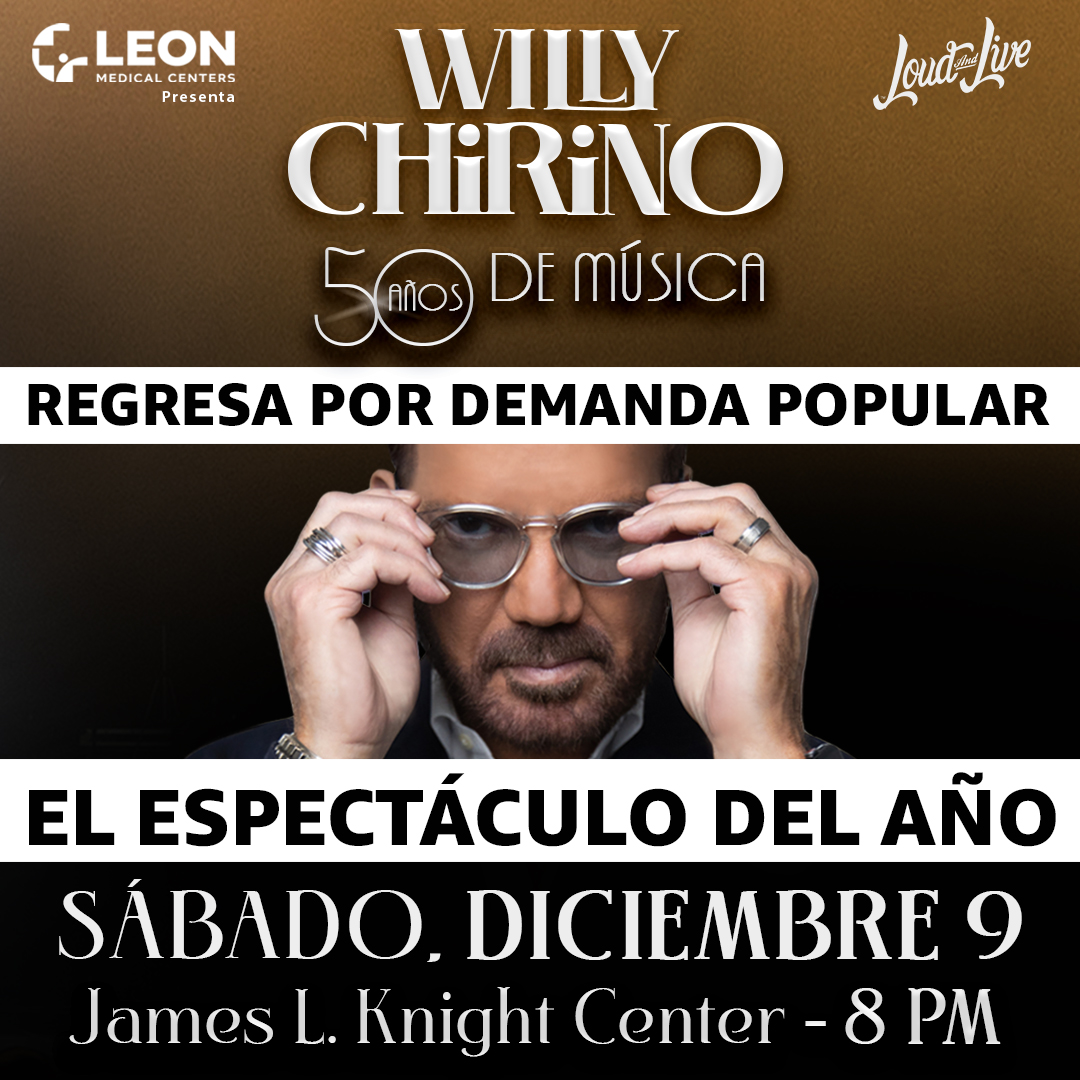 WILLY CHIRINO anuncia nueva fecha para su show “Willy Chirino: 50 Años de Música” en Miami