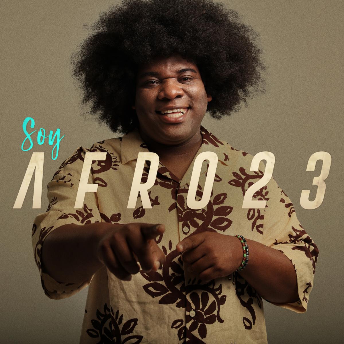 AFRO 23 lanza su primer sencillo “Soy Afro 23”
