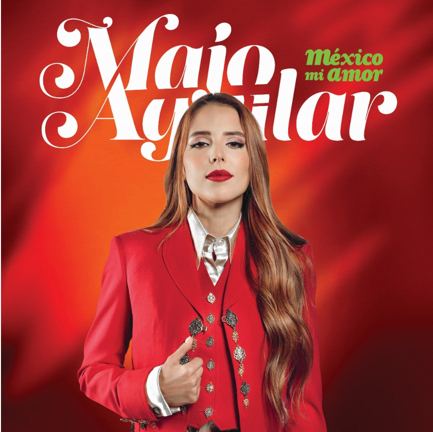 MAJO AGUILAR lanza su EP “México Mi Amor”