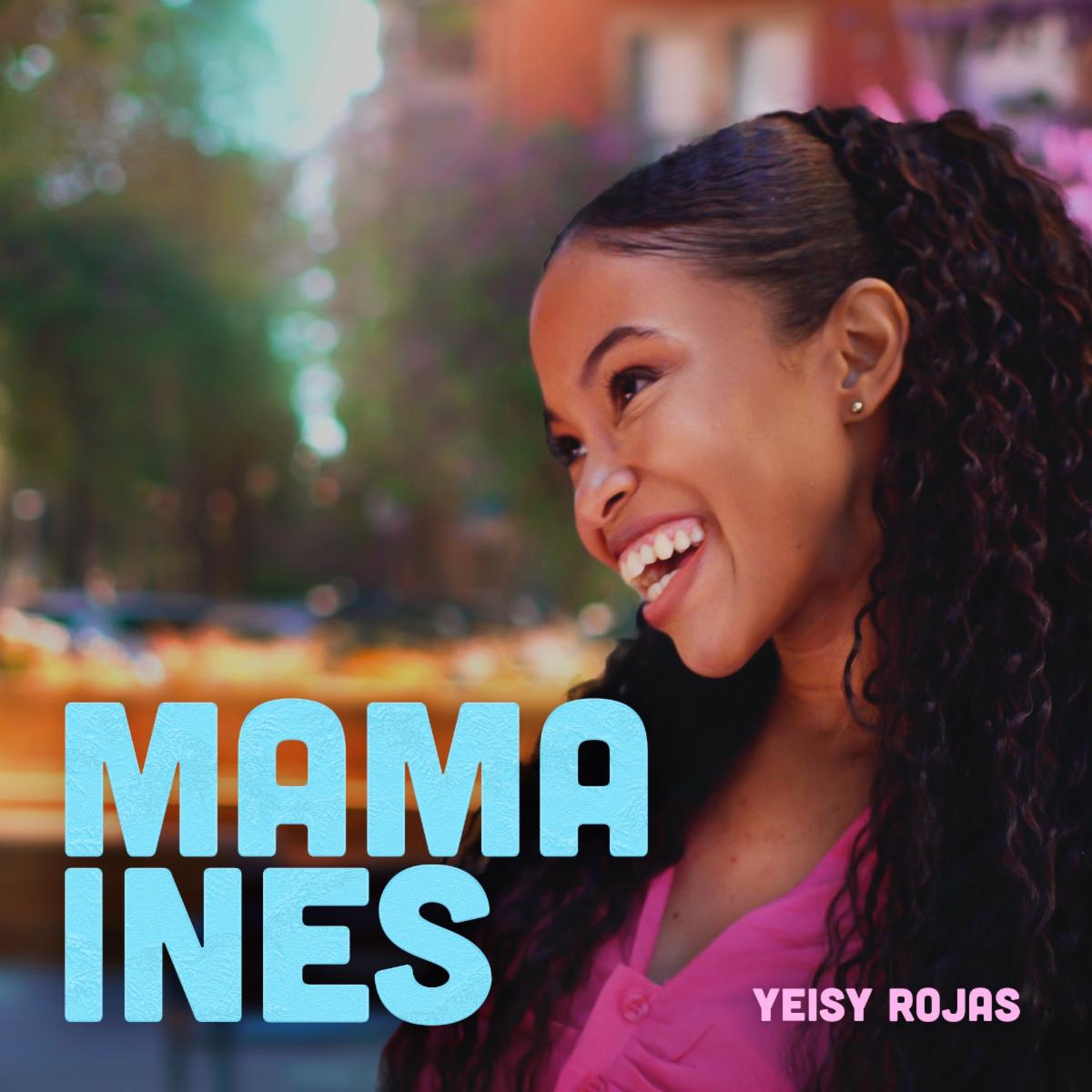 YEISY ROJAS lanza nuevo tema “Mamá Inés”