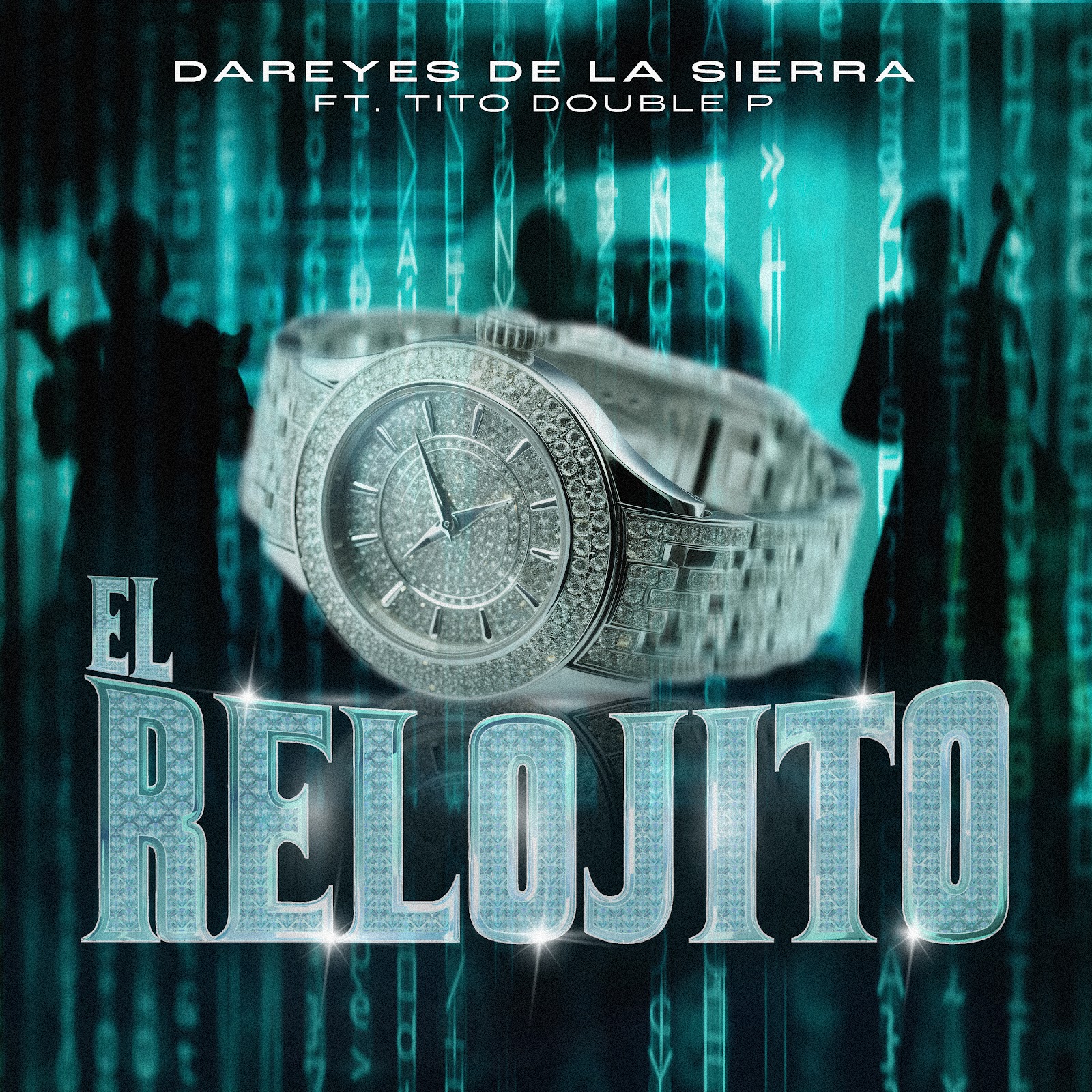 DAREYES DE LA SIERRA y TITO DOUBLE P se unen en sencillo “El Relojito”