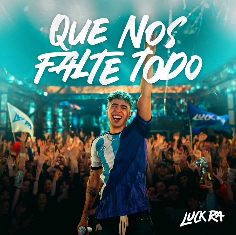 LUCK RA  presenta su primer álbum “Que Nos Falte Todo”