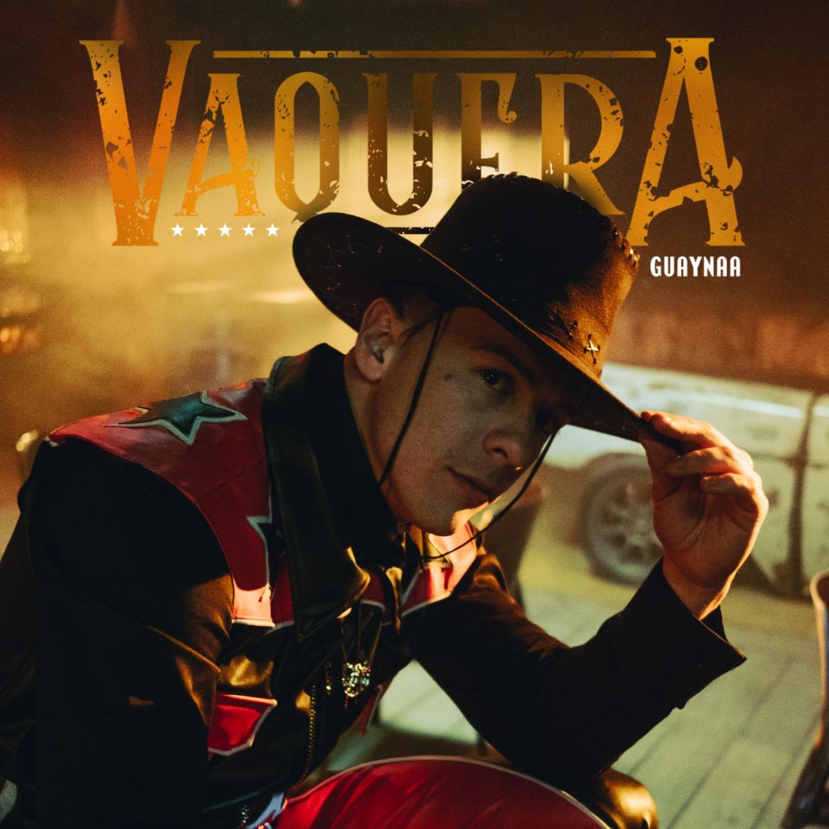 GUAYNAA lanza nuevo sencillo “Vaquera”